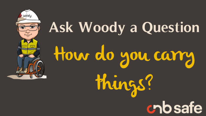 Ask Woody a Question - How do you carry things?