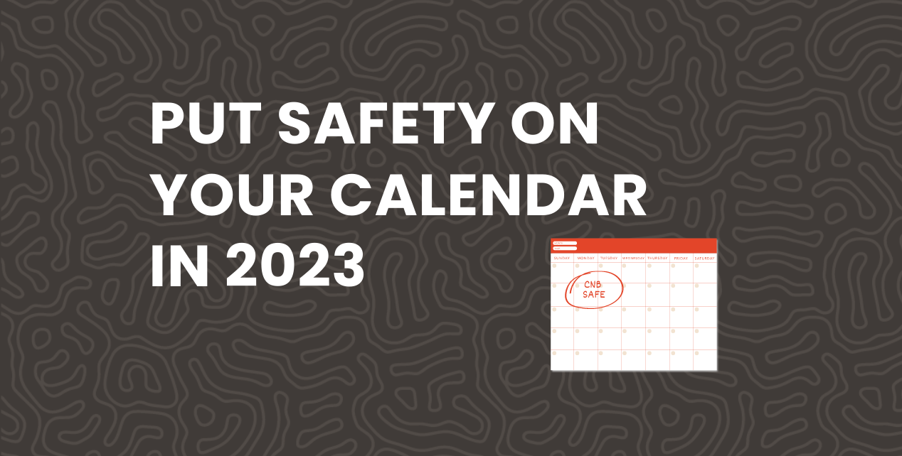 Put Safety On your Calendar in 2023